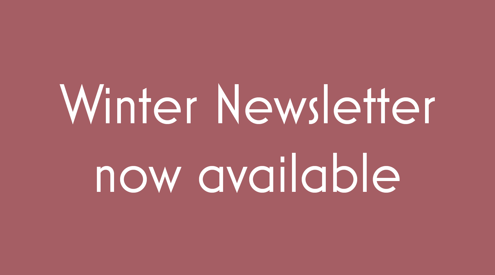 Winter 2023 Newsletter now available
